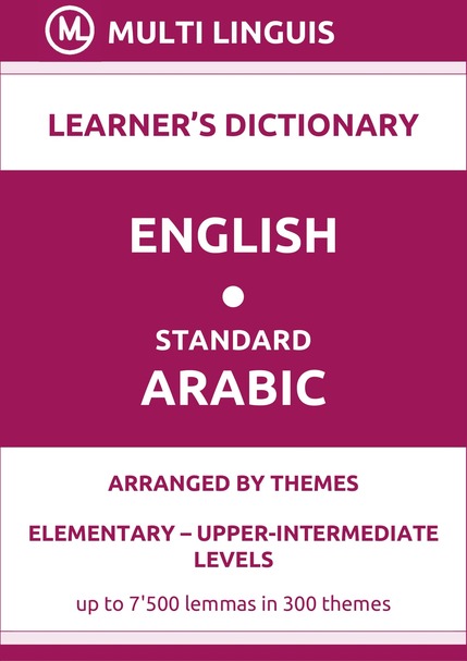 English-Standard Arabic (Theme-Arranged Learners Dictionary, Levels A1-B2) - Please scroll the page down!